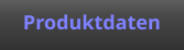 Produktdaten
